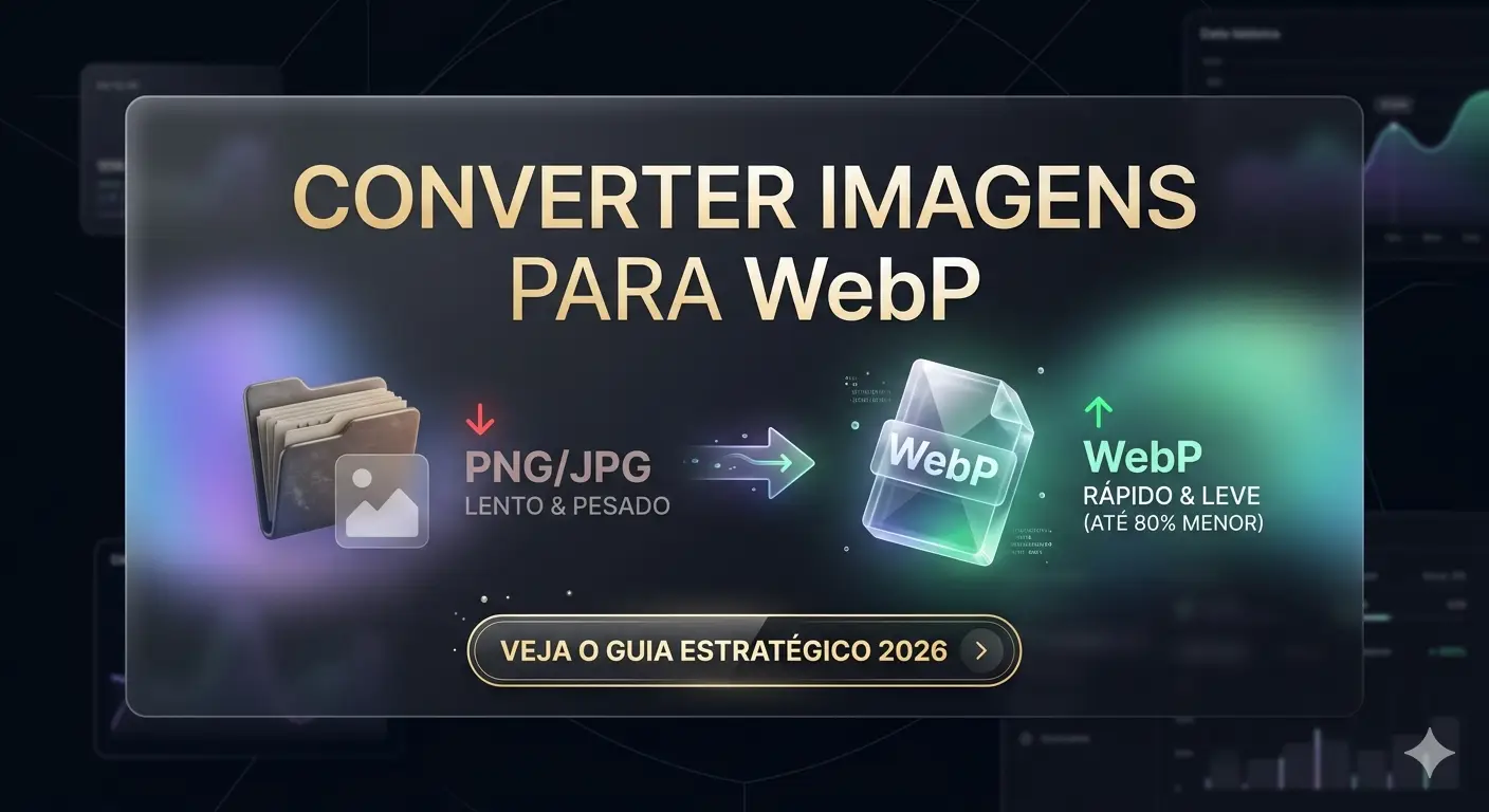 Converter Imagens para WebP: Guia Prático com WebP Studio