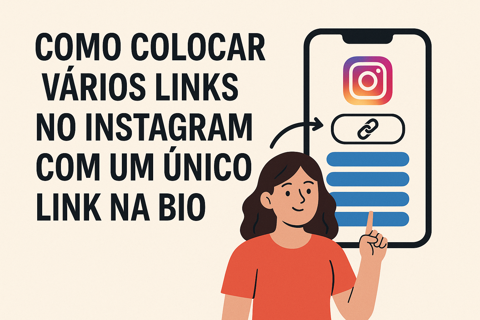 Como Colocar Vários Links no Instagram com Um Único Link na Bio